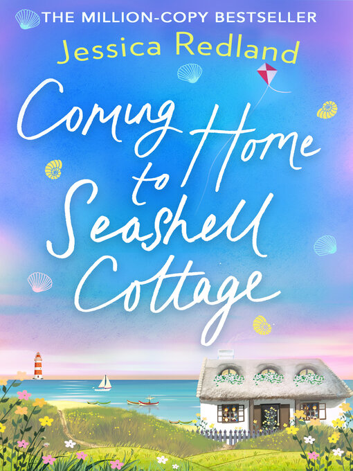 Title details for Coming Home to Seashell Cottage by Jessica Redland - Available